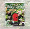 Making Fairy Garden Accessories