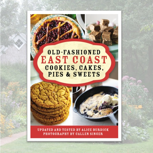 Old-Fashioned East Coast Cookies, Cakes, Pies & Sweets