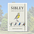 The Sibley Birder's Life List & Field Diary