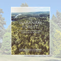 The Wabanaki Forest